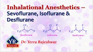 Inhalational Anesthetics  Sevoflurane Isoflurane amp Desflurane  General Anesthetics  Anesthetics [upl. by Assyl912]