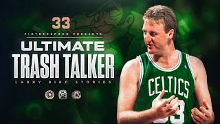 Larry Bird STORIES that prove hes the BEST TRASH TALKER [upl. by Alakam]