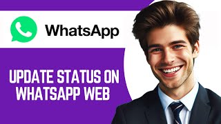 How To Update Status On Whatsapp Web In Laptop [upl. by Amri]