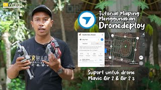 Tutorial Maping Menggunakan Mavic Air 2 Dengan Aplikasi Dronedeploy [upl. by Ainala]