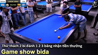 Thịnh kent show bida game 2 bi đánh 1 2 3 băng siêu độc lạ  Thử thách bida carom nhận tiền thưởng [upl. by Nnairda]