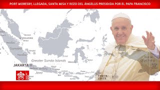 8 de septiembre de 2024 Port Moresby llegada Santa Misa y rezo del Ángelus  Papa Francisco [upl. by Smith]