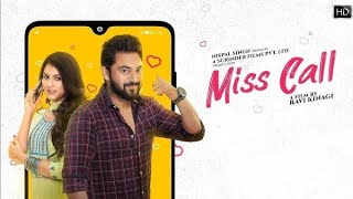 Miss Call মিস কল 2021 bengali full moviereview amp facts Soham Rittika [upl. by Oetomit275]