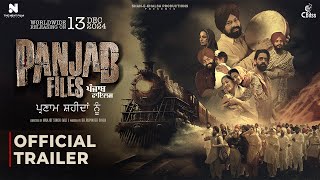 Panjab Files Official Trailer Gurpreet Ghuggi  Amiek Virk  Hashneen Chauhan  Rel 13th Dec [upl. by Nnylrefinnej]