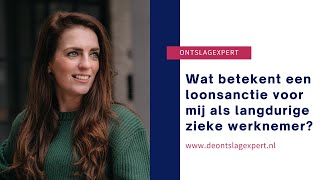 Wat betekent een loonsanctie voor mij als langdurige zieke werknemer [upl. by Yenmor]