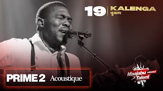 Maajabu Talent Europe  Kalenga 1er N°19  Soki yo te  Prime 2 Acoustique  Saison 2 [upl. by Irrep]