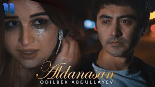 Odilbek Abdullayev  Aldanasan  Одилбек Абдуллаев  Алданасан [upl. by Kania]