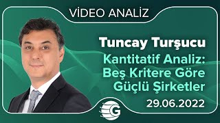 Kantitatif Analiz Beş Kritere Göre Güçlü Şirketler [upl. by Anrapa]