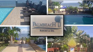 PALM BEACH RESORT amp SPA  PUNTA ENGAÑO MACTAN ISLAND CEBU [upl. by Brigg195]