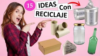 15 MANUALIDADES FÁCILES Y RÁPIDAS CON RECICLAJE [upl. by Linder]