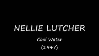 Nellie Lutcher  Cool Waterwmv [upl. by Grover]