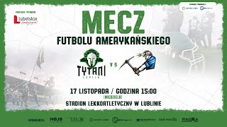 Finał PFL9 Tytani Lublin  Miners Wałbrzych [upl. by Voltmer213]