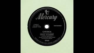 Chico O Farrill And His Orchestra Carioca [upl. by Marolda]