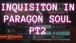 Eve Echoes Inquisition in Paragon Soul pt2 [upl. by Gerianne469]