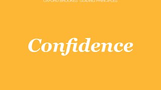 Oxford Brookes Guiding Principles Confidence [upl. by Cross14]