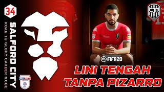 FIFA 20 Indonesia Salford Road To Glory  Sudah Siapkah Salford Ditinggal Rodolfo Pizarro 34 [upl. by Eikin]