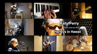 Katy Perry  Harleys in Hawaii Rock cover by XampTS [upl. by Necila]