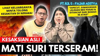 Kesaksian MATI SURI paling MENGERIKAN  NERROR ft RJL5FAJARADITYA [upl. by Peggir824]