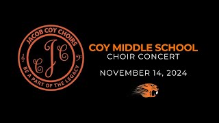 Coy Middle School Choir Concert Nov 14 2024 [upl. by Mikahs]