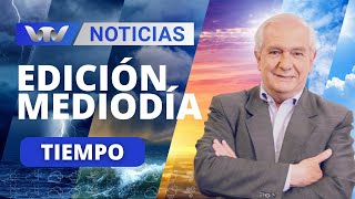 Edición Mediodía 0312 Pronóstico del tiempo [upl. by Miguel]