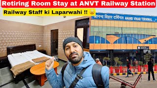 Staff Ki Laparwahi hai yaha 😫  Stay at ANVT railway station Retiring Room [upl. by Azitram908]