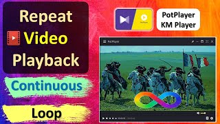 Manage Repeat Video Playback in PotPlayer  Loop Video Playback in PotPlayer [upl. by Rennie387]