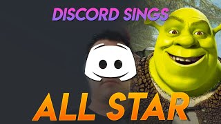 ALL STAR Smash Mouth Shrek  Discord Sings [upl. by Grosmark312]