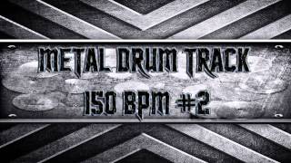 Metal Drum Track 150 BPM 2 HQHD [upl. by Lorna198]