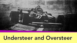 Understeer and Oversteer explained [upl. by Blaise268]