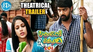 Lacchimdeviki O Lekkundi  LOL  Theatrical Trailer  Naveen Chandra  Lavanya Tripathi [upl. by Ruhtracm]