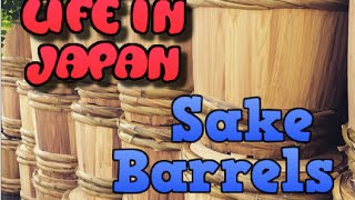 Life in Japan Sake Barrels [upl. by Madella]