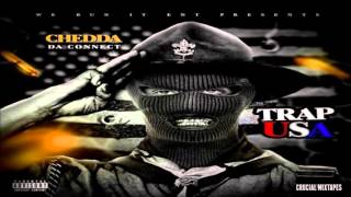 Chedda Da Connect  Trap USA Feat Chill Trap USA 2016  DOWNLOAD [upl. by Nairim662]