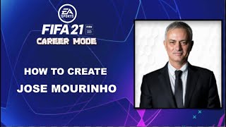 FIFA 21  How to Create Jose Mourinho  Career Mode [upl. by Danna]