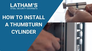 Lathams  how to install a thumbturn cylinder [upl. by Gilleod480]