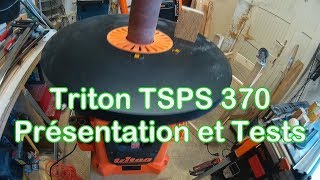 Ponceuse oscillante Triton TSPS370  Présentation et Tests [upl. by Warenne]