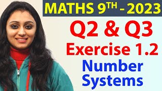 Q 2 amp Q 3 Ex 12 Page No 8 Number Systems Class 9th Maths New Syllabus CBSE 2023 [upl. by Anieral]