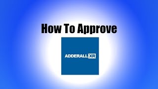 How to Get Adderall XR Approved [upl. by Mellie]