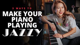 3 Ways to Make Your Piano Playing Jazzy⚡️ PDF Download [upl. by Thomas]