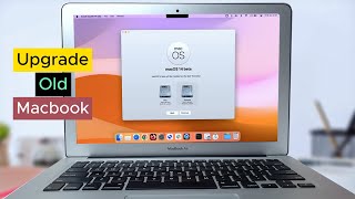 How to Upgrade Old MacBook to Latest MacOS Version [upl. by Athena]