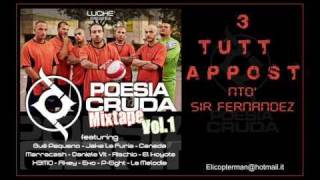 3 TUTT APPOST  MIXTAPE POESIA CRUDA VOL 1 [upl. by Nelyahs]