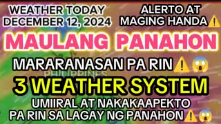 MAULANG PANAHON NARARANASAN PA RIN ⚠️🌩️😱 MAY PAPARATING BA NA LPA O BAGYO⚠️⚠️⛈️🌩️ [upl. by Anos]