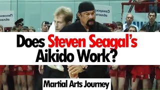 Does Steven Seagals Aikido Work [upl. by Nais]