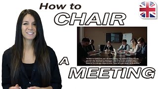 Chair a Meeting in English  Useful English Phrases for Meetings  Business English [upl. by Nilpik640]