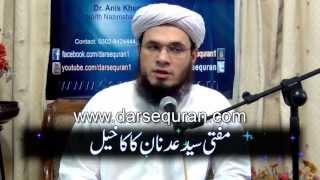 Mufti Syed Adnan Kakakhel Islam Ki Qowat o Azmat Aur Aaj K Halaat  Fikri Nashist 40 [upl. by Idola]