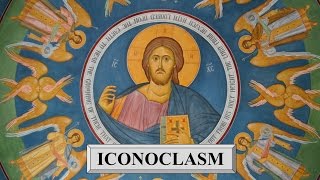 Iconography  Iconoclasm [upl. by Morgun301]