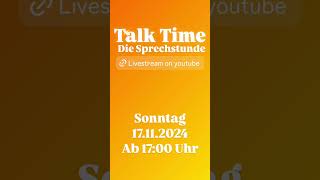 Talk Time  Die Sprechstunde [upl. by Wilow]