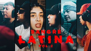 Adehese x Lady Yeska x Liriko Wan quotSangre Latina Vol 2quot Ft Carlos Luengo Lil Sammy amp MonKing 🇲🇽 [upl. by Odlanyar]