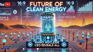 Pioneering Portable Power The Rise of Nano Nuclear Microreactors in Remote Energy Solutions [upl. by Mikah]