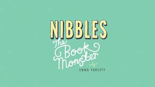 Nibbles The Book Monster book trailer by Emma Yarlett  FUNofReadingcom [upl. by Salbu]