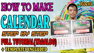 HOW TO MAKE CALENDAR STEP BY STEP FULL TUTORIAL TAGALOG  TEMPLATES [upl. by Mraz200]